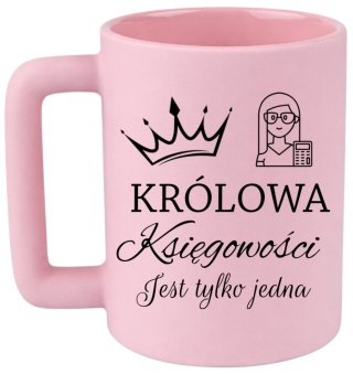 Kubek 400ml DUŻY z nadrukiem Prezent dla KSIĘGOWEJ Dzień Kobiet urodziny