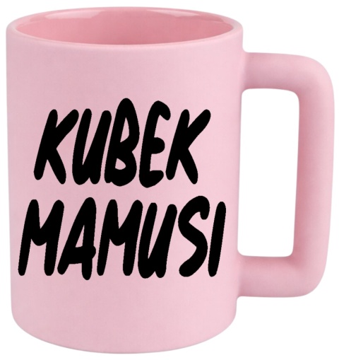Kubek 400ml DUŻY z nadrukiem Prezent dla MAMY Dzień Matki Dzień Kobiet