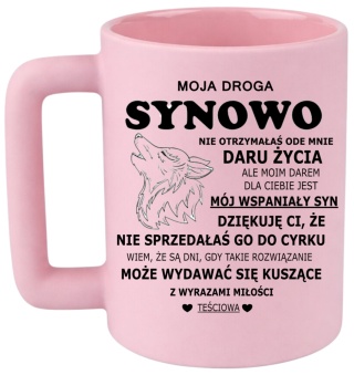 Kubek 400ml DUŻY z nadrukiem Prezent dla SYNOWEJ Dzień Kobiet urodziny