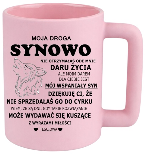 Kubek 400ml DUŻY z nadrukiem Prezent dla SYNOWEJ Dzień Kobiet urodziny
