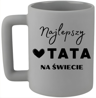 Kubek 400ml DUŻY z nadrukiem Prezent dla Taty DZIEŃ OJCA Urodziny Tata