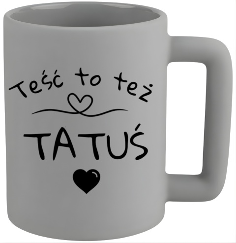 Kubek 400ml DUŻY z nadrukiem Prezent dla Taty Teścia DZIEŃ OJCA Urodziny