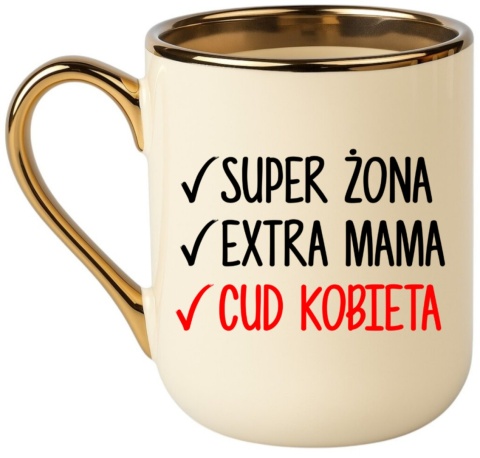 Kubek z nadrukiem PREMIUM prezent Dzień Kobiet dla Żony Mamy Kobiety