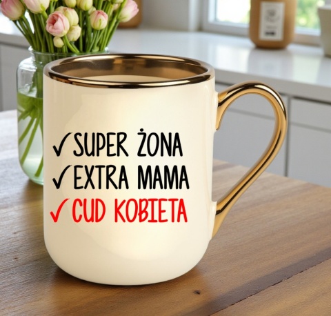 Kubek z nadrukiem PREMIUM prezent Dzień Kobiet dla Żony Mamy Kobiety