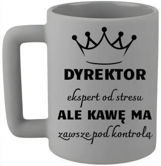 Kubek 400ml DUŻY z nadrukiem Prezent dla DYREKTORA Dzień Mężczyzny Urodziny