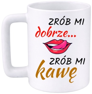 Kubek 400ml DUŻY z nadrukiem prezent Dzień Kobiet urodziny dla Dziewczyny