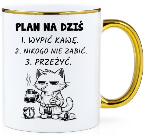 Kubek z nadrukiem PLAN NA DZIŚ prezent Dzień Kobiet urodziny dla Dziewczyny