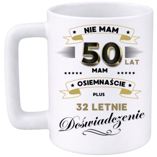 Kubek 400ml DUŻY z nadrukiem Super Prezent dedykacja na URODZINY 50 lat