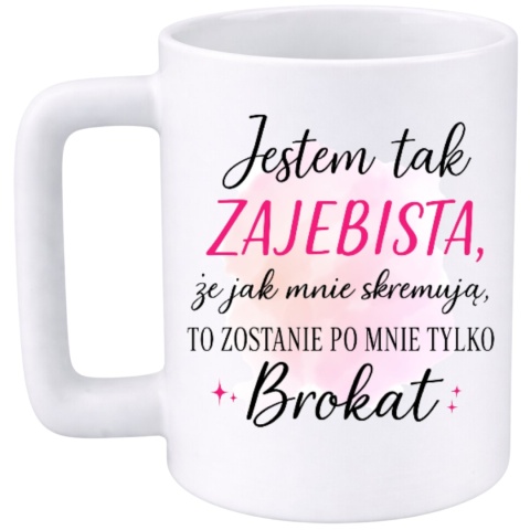 Kubek 400ml DUŻY z nadrukiem prezent Dzień Kobiet dla Koleżanki Dziewczyny