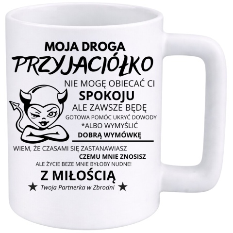 Kubek 400ml DUŻY z nadrukiem prezent Dzień Kobiet urodziny dla Przyjaciółki
