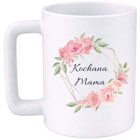 Kubek 400ml DUŻY z nadrukiem prezent Dzień Matki Mama urodziny