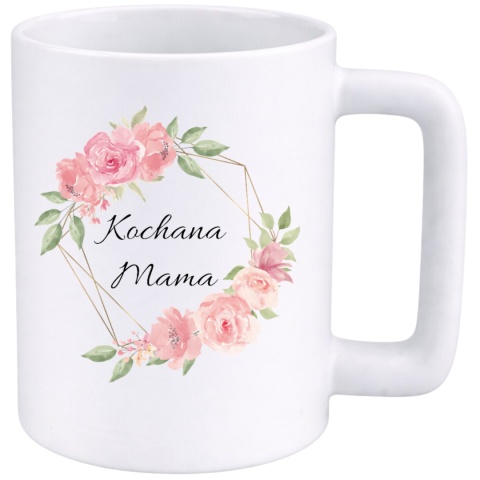 Kubek 400ml DUŻY z nadrukiem prezent Dzień Matki Mama urodziny