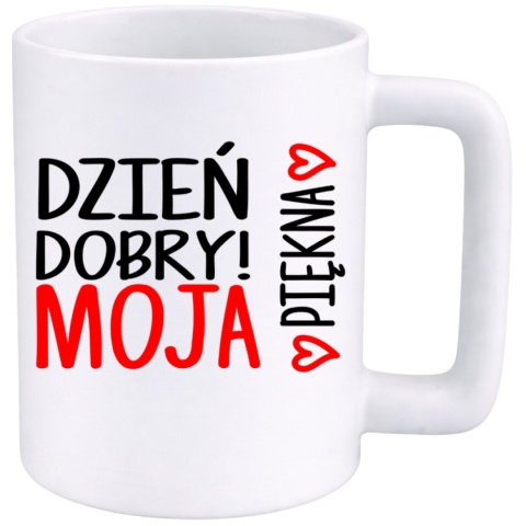 Kubek 400ml DUŻY z nadrukiem prezent na Walentynki dla Dziewczyny Żony