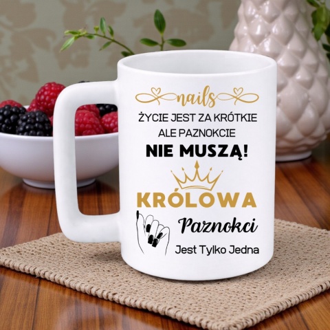 Kubek 400ml DUŻY z nadrukiem śmieszny prezent Królowa paznokci