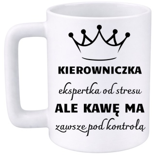 Kubek 400ml DUŻY z nadrukiem Kierowniczka śmieszny prezent dla Kierowniczki