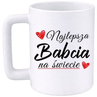 Kubek 400ml DUŻY z nadrukiem prezent Dzień Babci Babcia urodziny