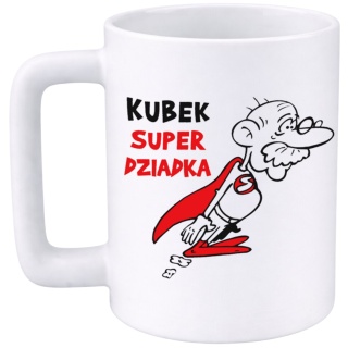 Kubek 400ml DUŻY z nadrukiem prezent Dzień Dziadka Dziadek urodziny