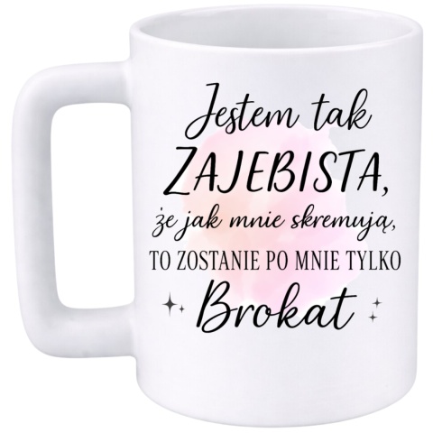 Kubek 400ml DUŻY z nadrukiem prezent Dzień Kobiet dla Koleżanki Dziewczyny