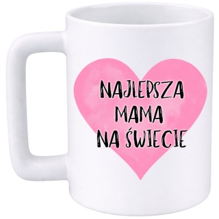 Kubek 400ml DUŻY z nadrukiem prezent Dzień Matki Mama urodziny