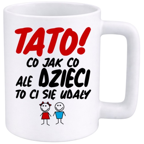 Kubek 400ml DUŻY z nadrukiem prezent Dzień Ojca urodziny dla Taty