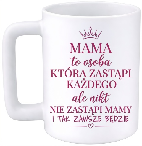 Kubek 400ml DUŻY z nadrukiem prezent dla MAMY Dzień Matki Mama Teściowa