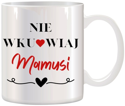Kubek z nadrukiem prezent dla MAMY Dzień Matki Mama Teściowa