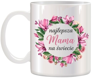 Kubek z nadrukiem prezent dla MAMY Dzień Matki Mama Teściowa