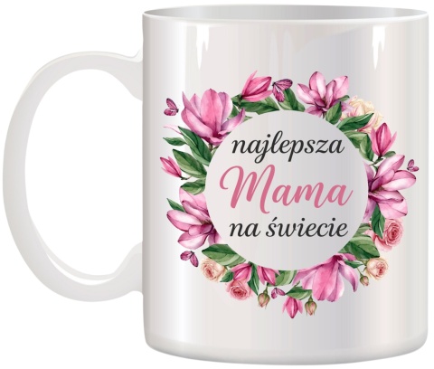 Kubek z nadrukiem prezent dla MAMY Dzień Matki Mama Teściowa