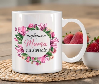 Kubek z nadrukiem prezent dla MAMY Dzień Matki Mama Teściowa