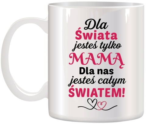 Kubek z nadrukiem prezent dla MAMY Dzień Matki Mama Teściowa