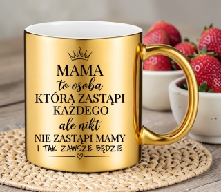 Kubek złoty z nadrukiem prezent dla MAMY Dzień Matki Mama Teściowa