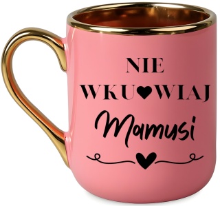 Kubek PREMIUM prezent Dzień Matki dla MAMY upominek Mama Teściowa