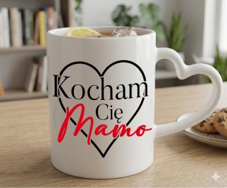 Kubek z nadrukiem prezent dla MAMY Dzień Matki Mama Teściowa uchwyt serce