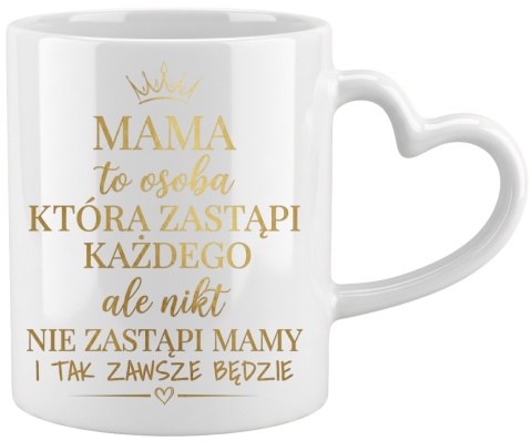 Kubek z nadrukiem prezent dla MAMY Dzień Matki Mama Teściowa uchwyt serce