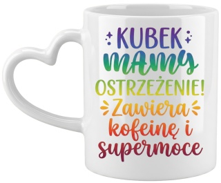 Kubek z nadrukiem prezent dla MAMY Dzień Matki Mama Teściowa uchwyt serce