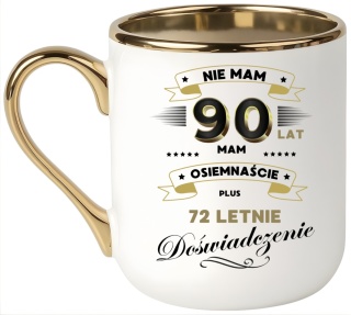 Kubek PREMIUM prezent na URODZINY 90 LAT oryginalny upominek z dedykacją