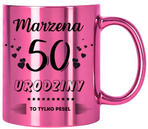 KUBEK PREZENT NA 50 URODZINY KOBIETY KOLEŻANKI MAMY Z DOWOLNYM IMIENIEM