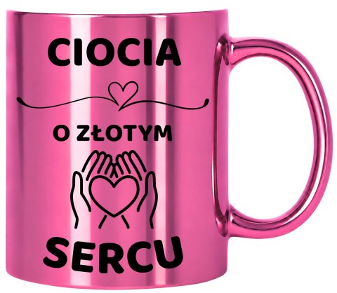 Kubek różowy z dedykacją wyjątkowy prezent dla CIOCI