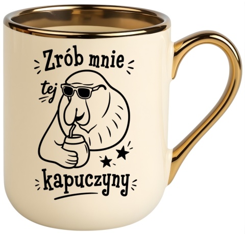 Kubek PREMIUM z nadrukiem śmieszny prezent - Zrób mnie kapuczyny...