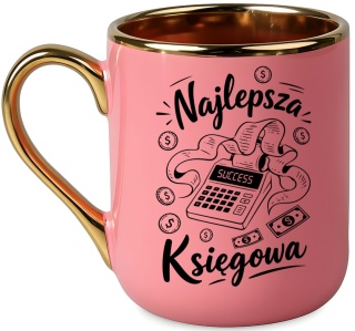 Kubek PREMIUM z nadrukiem śmieszny prezent dla Księgowej