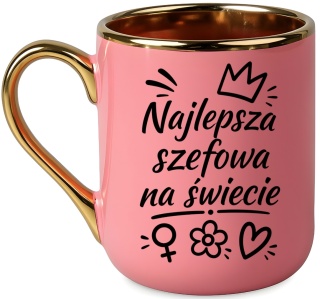Kubek PREMIUM z nadrukiem śmieszny prezent dla Szefowej, Kierowniczki