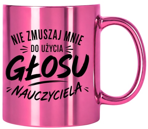 Kubek różowy z nadrukiem prezent Dzień Nauczyciela koniec Roku Szkolnego