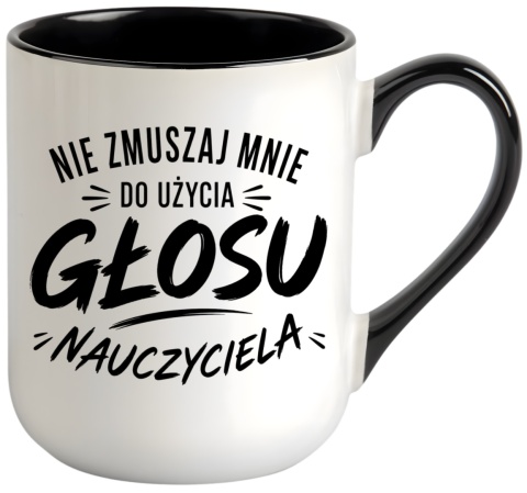 Kubek z nadrukiem śmieszny prezent Dzień Nauczyciela koniec Roku Szkolnego