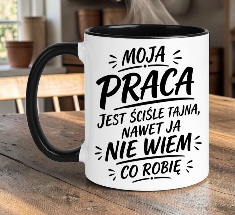 Kubek z nadrukiem śmieszny prezent Moja Praca