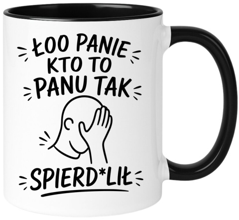 Kubek z nadrukiem śmieszny prezent na różne okazje - Łoo Panie...